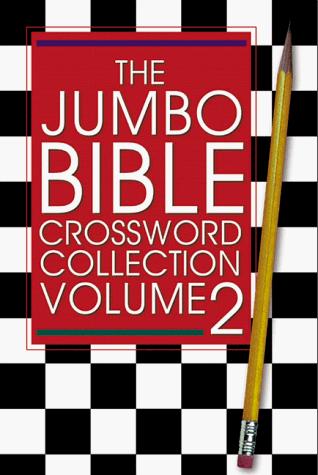 The Jumbo Bible Crossword Collection Volume 2