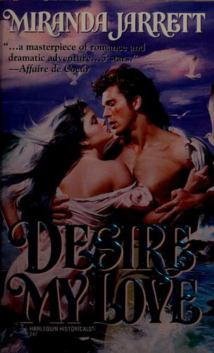 Desire My Love (Sparhawk) 'Big Book' (Harlequin Historical)