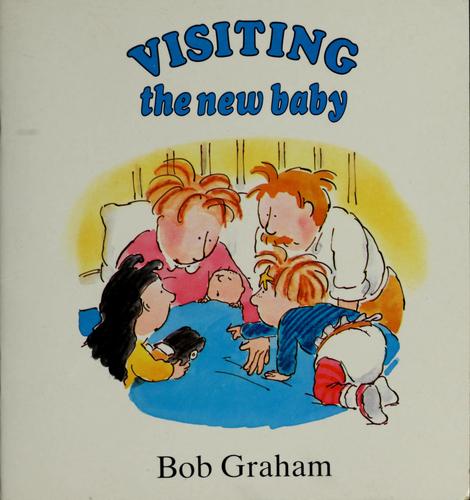 Visiting The New Baby