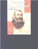 The Life of Dwight L. Moody