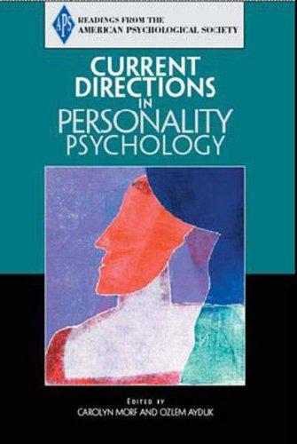 Current Directions In Personality Psychology
