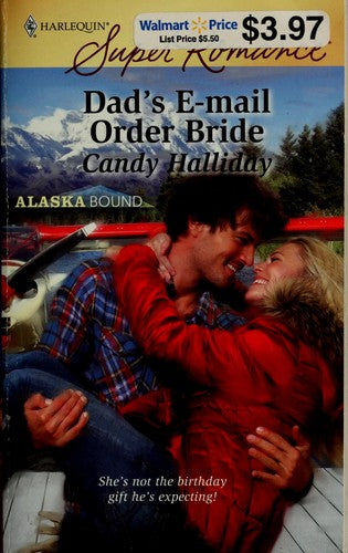 Dad's E-Mail Order Bride