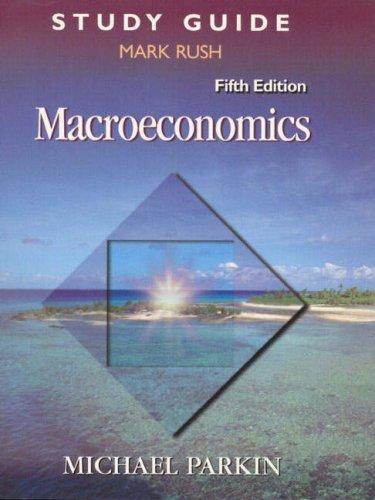 Macroeconomics: (Study Guide)