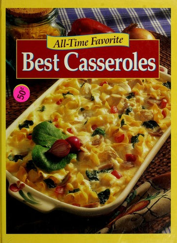 All Time Favorite: Best Casseroles