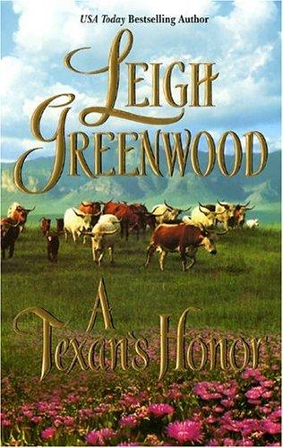A Texan's Honor (Leisure Historical Romance)