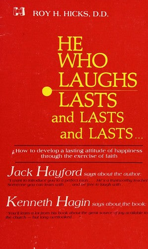 He Who Laughs...Lasts...And Lasts...And Lasts