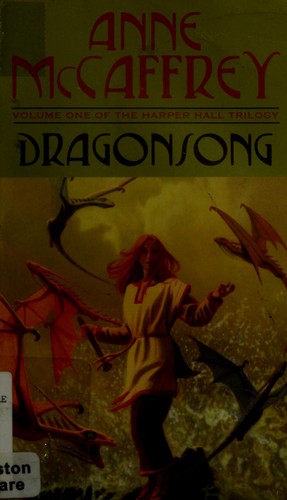 Dragonsong (Harper Hall Trilogy, Volume 1)