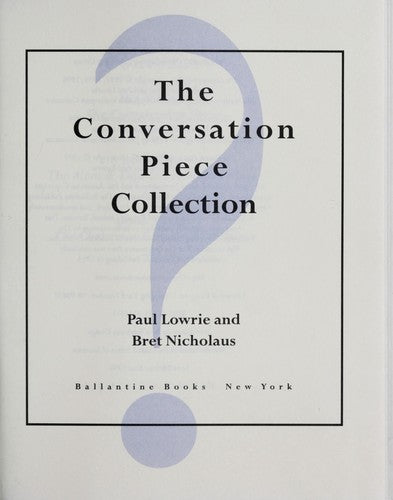 The Conversation Piece Collection