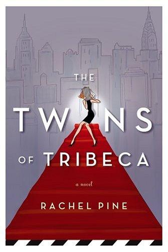 The Twins Of Tribeca