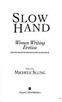 Slow Hand: women writing erotica