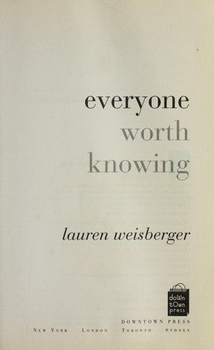Everyone Worth Knowing