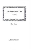 The Year The Horses Came: A Novel