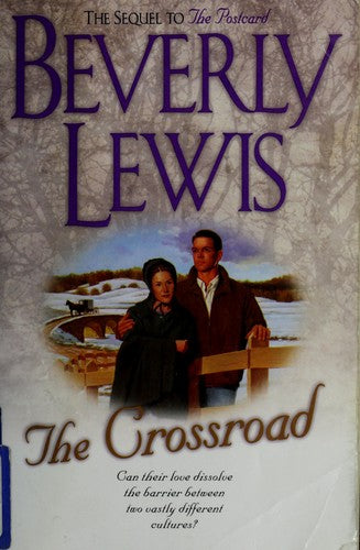 The Crossroad (Amish Country Crossroads #2)