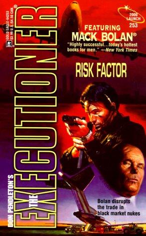 Risk Factor (The Executioner #253) (The Executioner, 253)