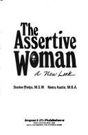 The Assertive Woman: A New Look