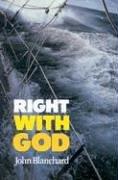 Right With God: a straightforward book to help those searching for a personal faith in God.