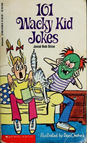 101 Wacky Kid Jokes