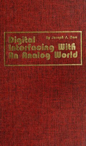 Digital Interfacing With An Analog World
