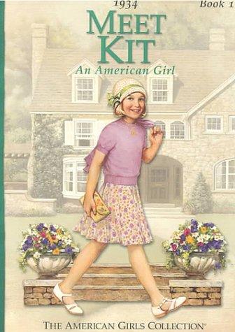 Meet Kit: An American Girl 1934 (The American Girls Collection, Book 1)