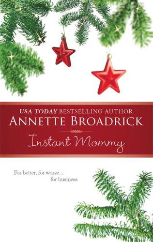 Instant Mommy
