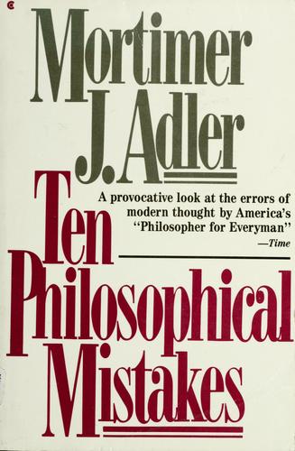 Ten Philosophical Mistakes