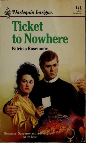 Ticket To Nowhere (Intrigue, 121)