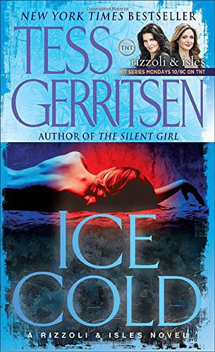 Ice Cold: A Rizzoli and Isles Novel