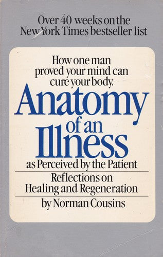 Anatomy Of An Illness As Perceived By The Patient