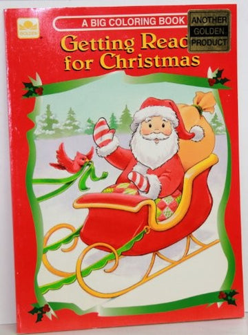 A Big Coloring Book : Getting Ready for Christmas