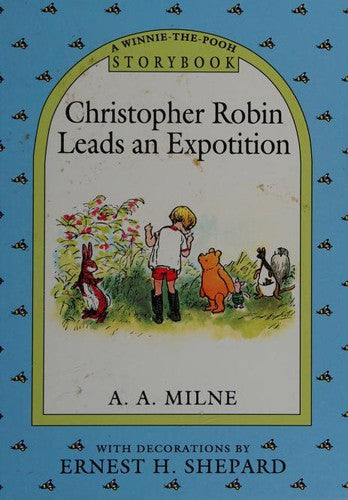 Christopher Robin Leads An Expotition