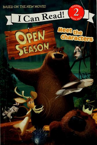 Open Season: Meet The Characters (I Can Read Book 2)