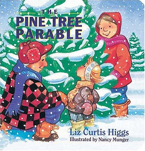 Pine Tree Parable