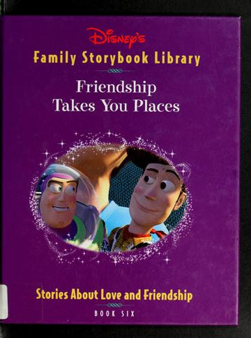Friendship Takes You Places