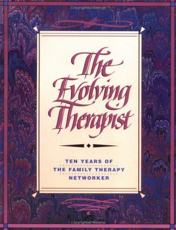 The Evolving Therapist