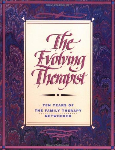 The Evolving Therapist