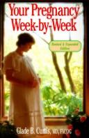Your Pregnancy: Week-By-Week (Your Pregnancy Series)