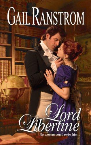 Lord Libertine (Harlequin Historical)