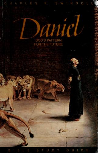 Daniel: God's Pattern for the Future