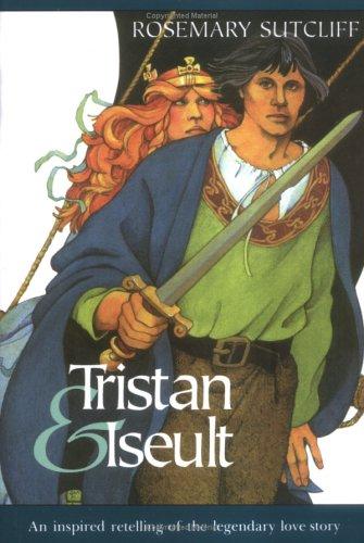 Tristan And Iseult (Sunburst Book)