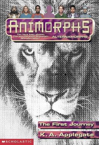 The First Journey (Animorphs Alternamorphs)
