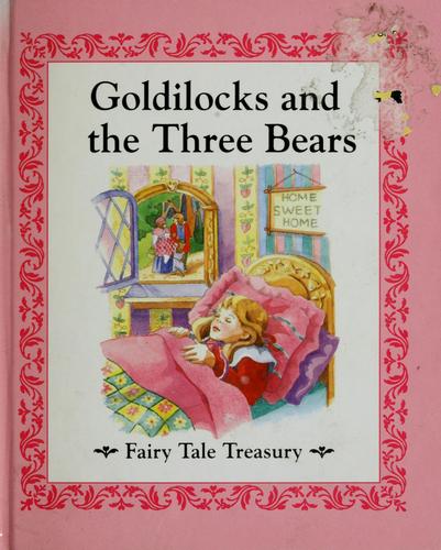 Goldilocks And The Three Bears