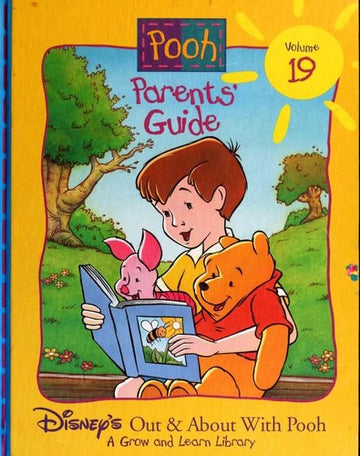 Parent's Guide (Disney's Out & About With Pooh, Vol. 19)