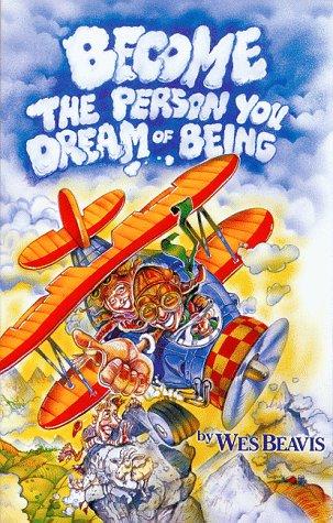 Become The Person You Dream Of Being