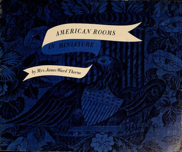 American Rooms In Miniature