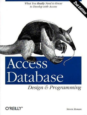 Access Database Design & Programming (Nutshell Handbook)