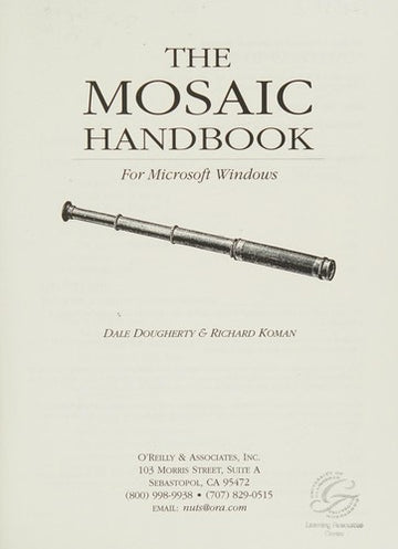 The Mosaic Handbook For Microsoft Windows (Nutshell Handbook)