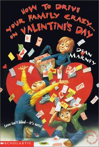 How To Drive Your Family Crazy On Valentine's Day