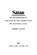 Satan: His Psychotherapy and Cure by the Unfortunate Dr. Kassler, J.S.P.S.