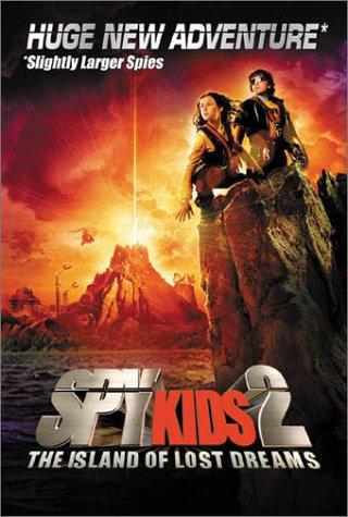 Spy Kids 2: The Island Of Lost Dreams (Spy Kids)
