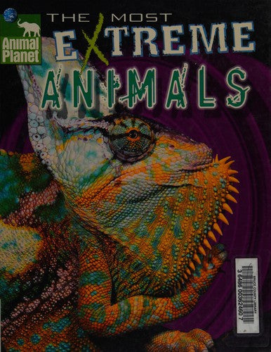 Animal Planet The Most Extreme Animals (Animal Planet Extreme Animals)